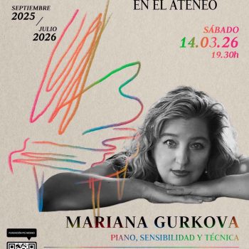 IV Ciclo Grandes Intérpretes con Mariana Gurkova