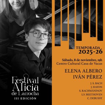 Elena Albero y Iván Pérez - III Festival Alicia de Larrocha