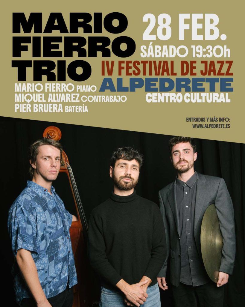 MARIO FIERRO TRÍO | JAZZ EN ALPEDRETE